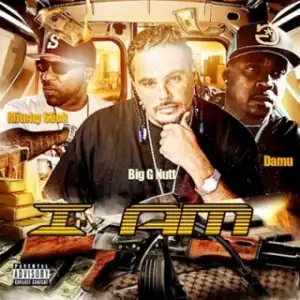 Instrumental: Big G Nutt - I Am  Ft. Mitchy Slick & Damu